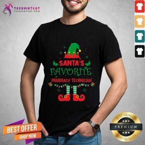 Perfect ELF Santa's Favorite Pharmacy Technician Merry Christmas Shirt