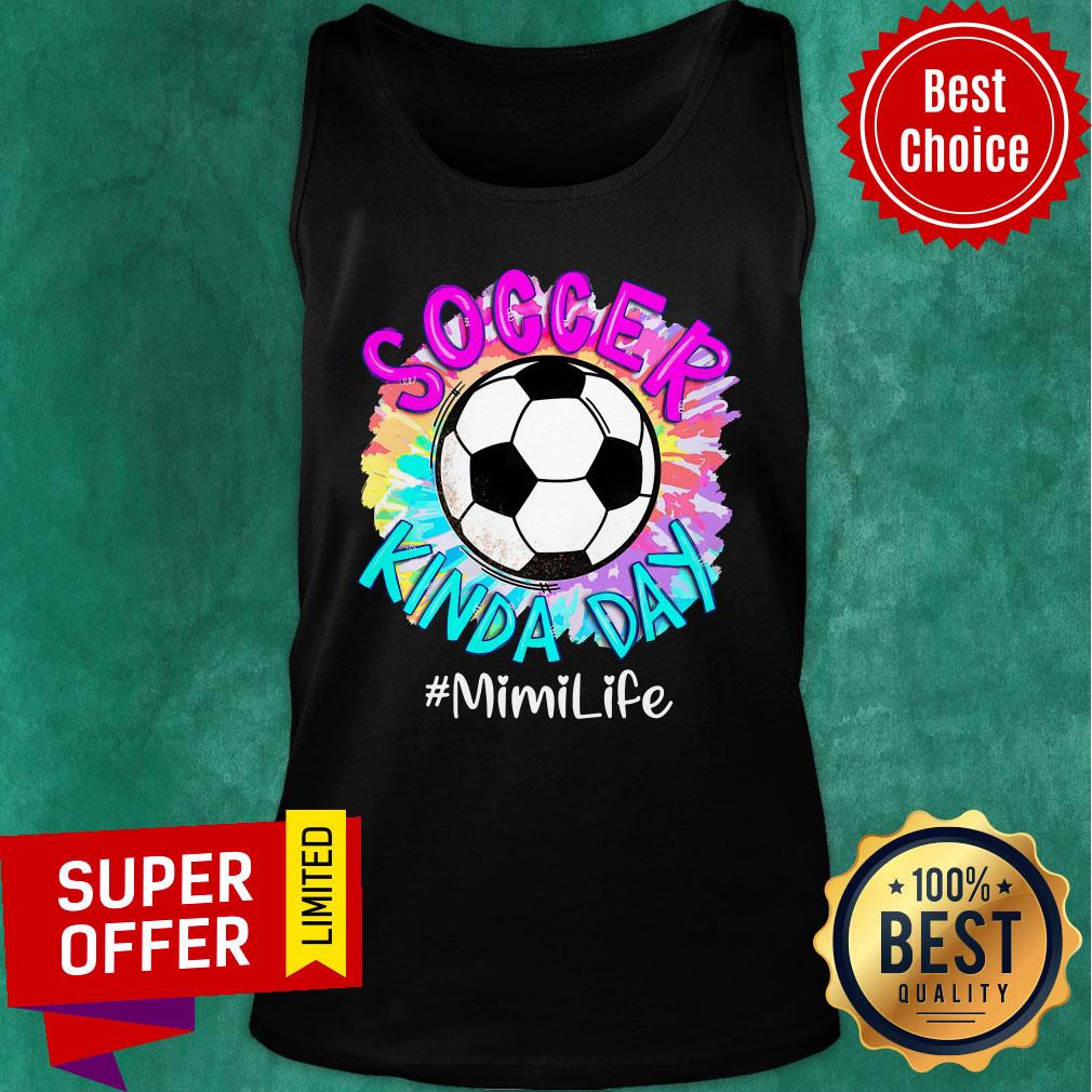 Ball Soccer Kinda Day Mimilife Shirt