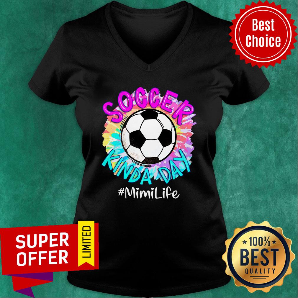 Ball Soccer Kinda Day Mimilife Shirt