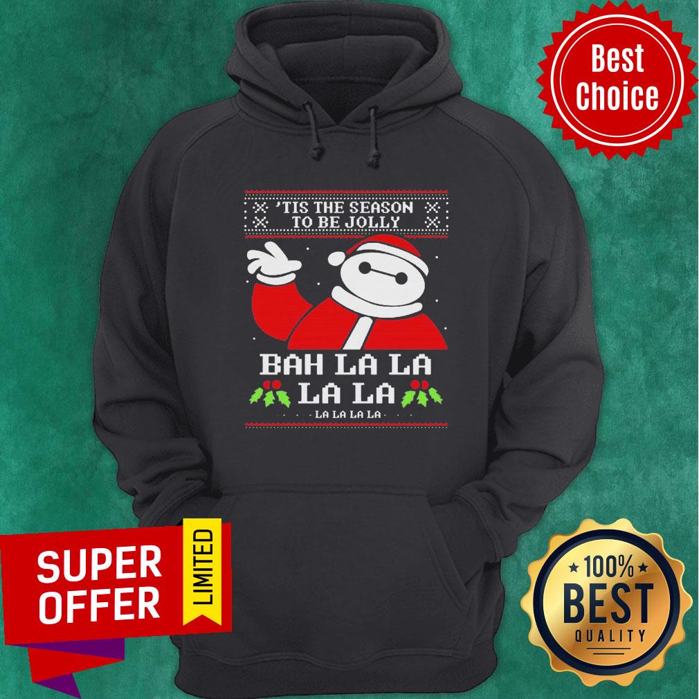 Baymax Tis The Season To Be Jolly Bah La La La Ugly Christmas Shirt