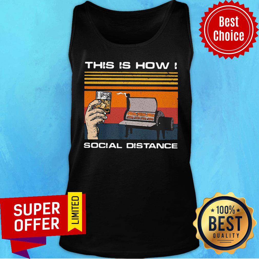 BBQ Party This Is How I Social Distance Vintage Retro Shirt