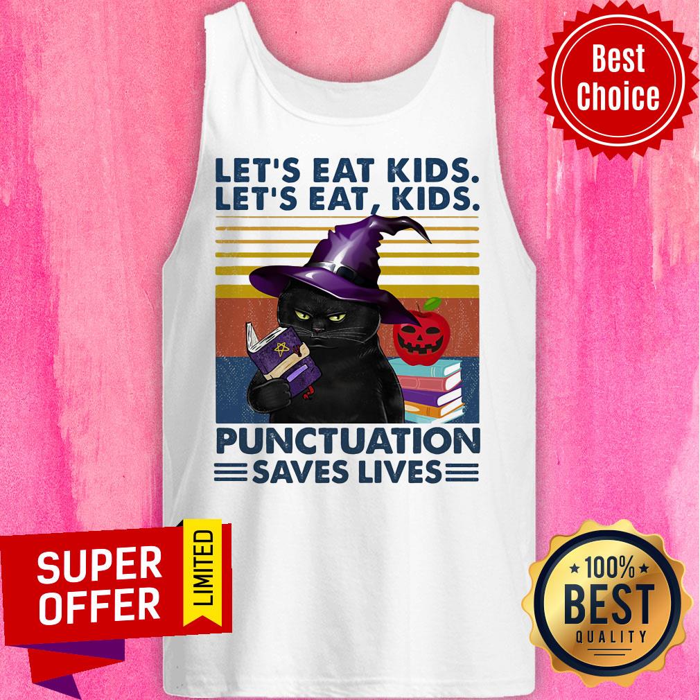 Black Cat Let's Eat Kids Let's Eat Kids Punctuation Saves Lives Shirt
