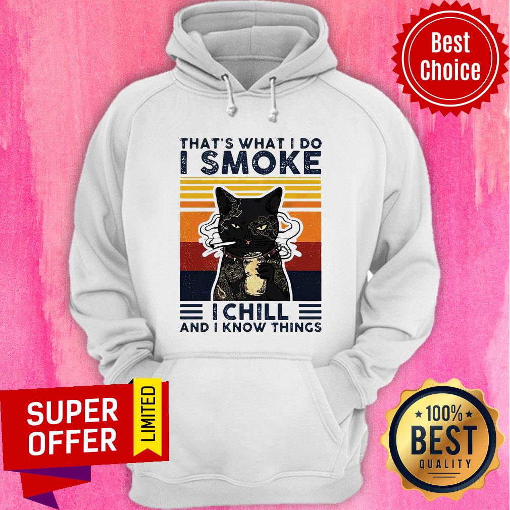 Black Cat That’s What I Do I Smoke I Chill And I Know Things Vintage Shirt