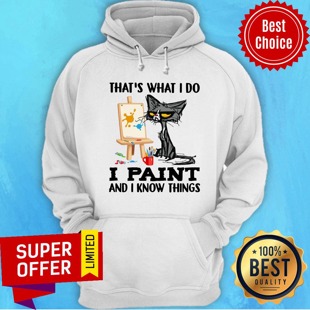 Black Cat That's What I Paint And Know Things Shirt