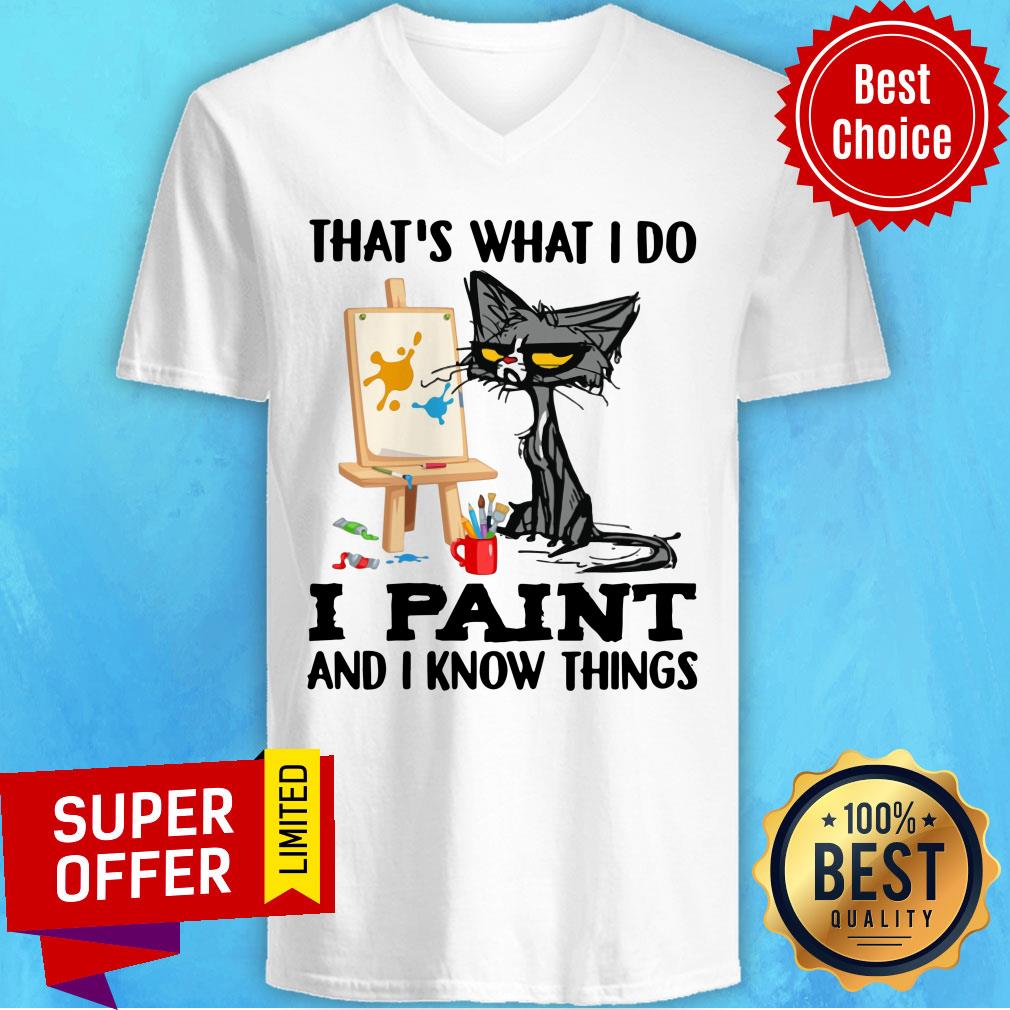 Black Cat That's What I Paint And Know Things Shirt