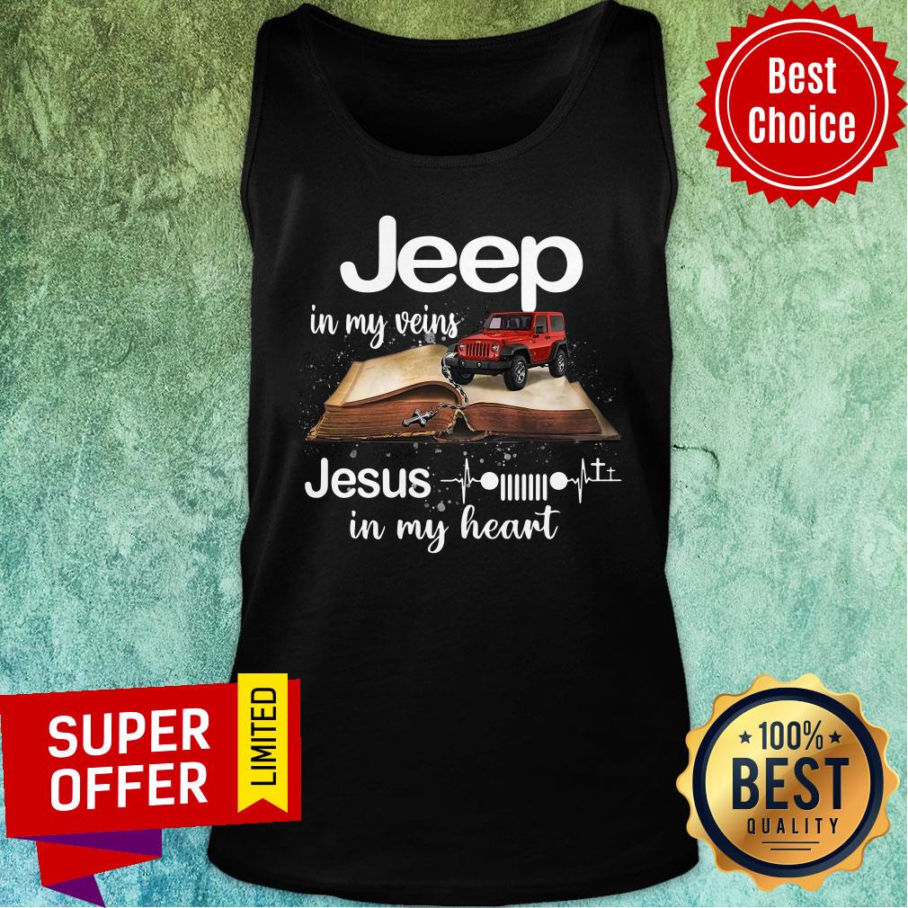 Book Jeep In My Veins Jesus In My Heart Shirt