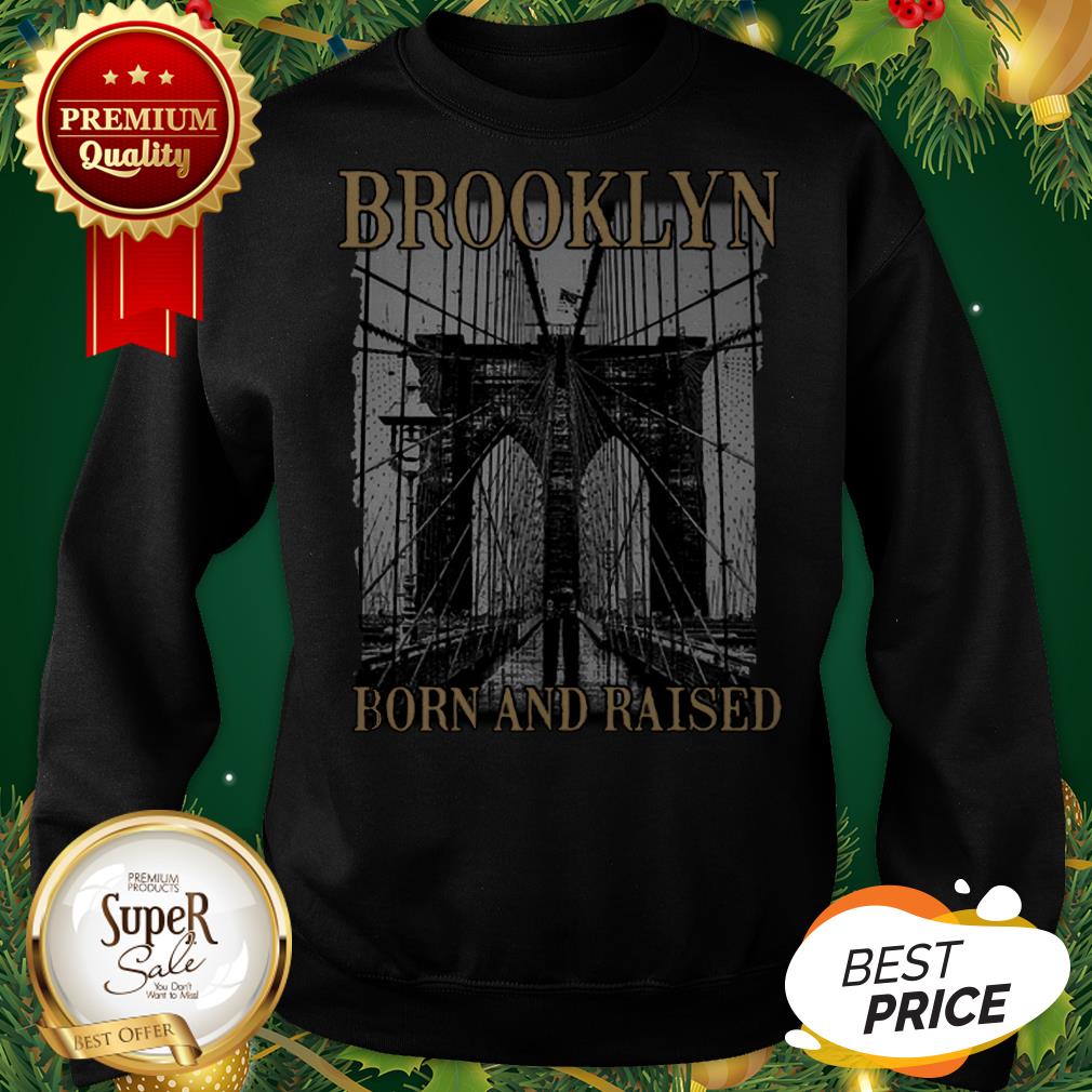 Brooklyn Born And Raised New York City Shirt