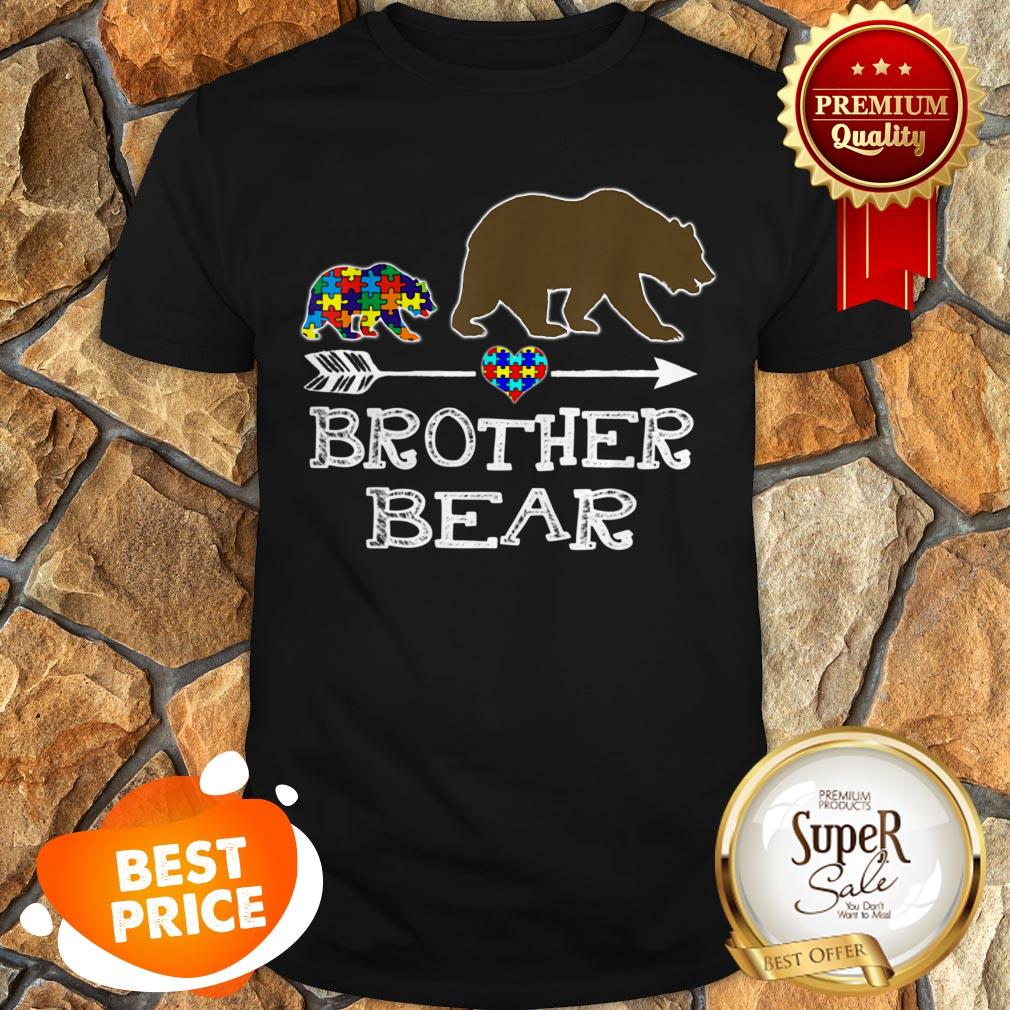 Brother Bear Autism Awareness Gift Autism Baby Bear Shirt