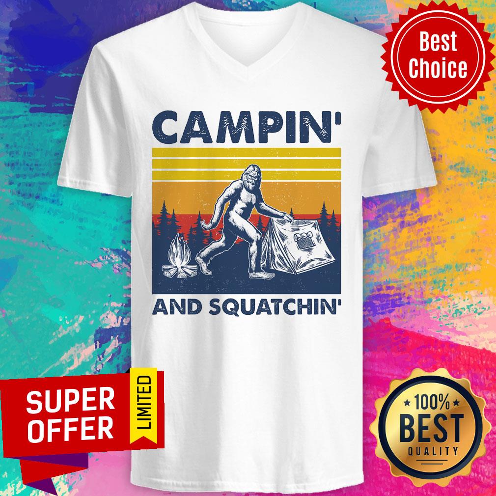 Campin And Squatchin Vintage Shirt