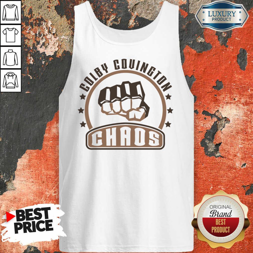 Colby Covington Chaos Fist Shirt