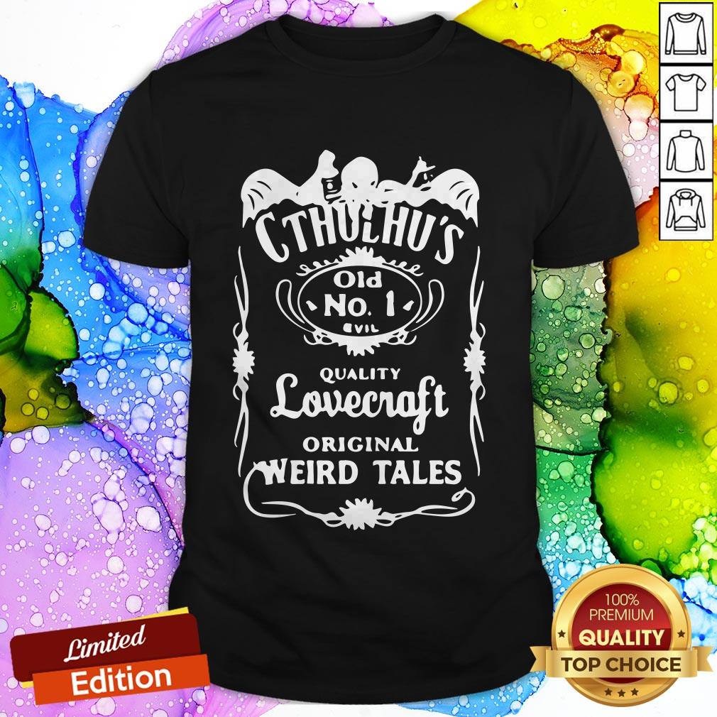 Cthulhu’s Old No.1 Evil Quality Lovecraft Original Weird Tales Shirt