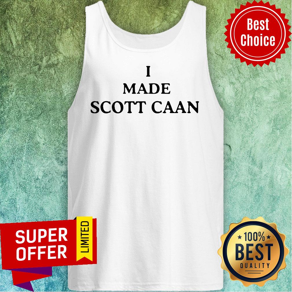 Nice James Caan I Made Scott Caan Shirt