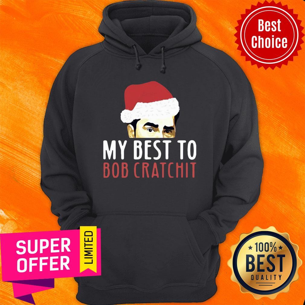 David Rose Santa My Best To Bob Cratchit Christmas Shirt