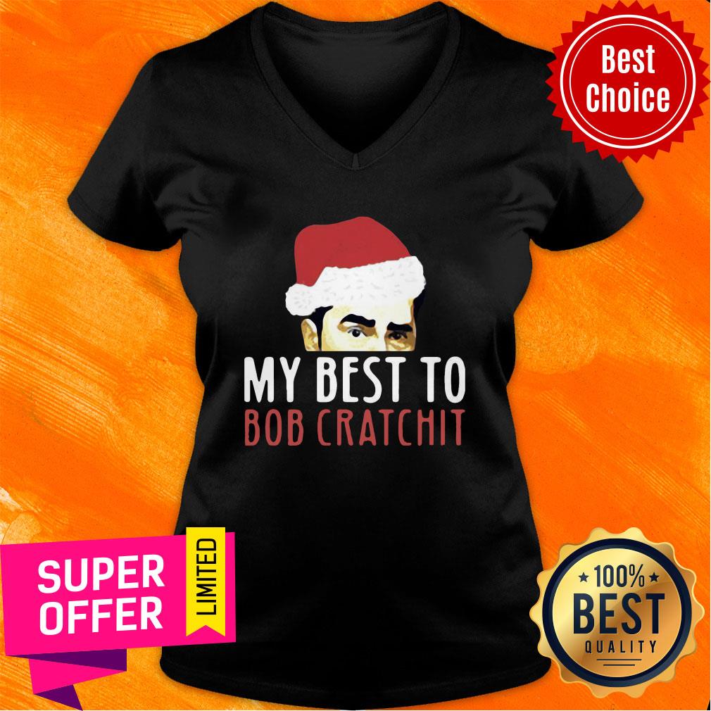 David Rose Santa My Best To Bob Cratchit Christmas Shirt