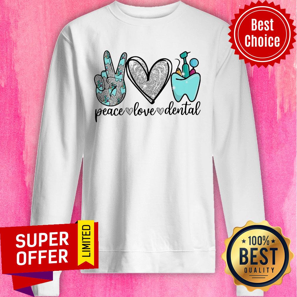 Diamond Peace Love Dental Shirt