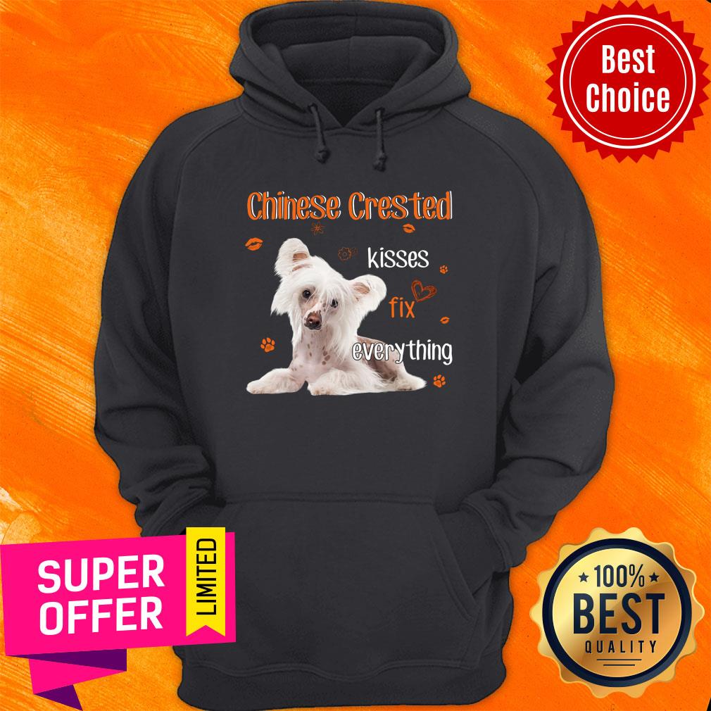 Dog Chinese Crested Kisses Fix Everything Shirt
