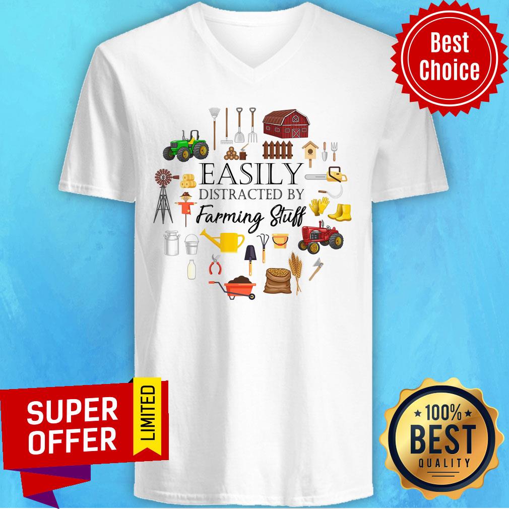 Easily Distracted By Farming Stuff Shirt