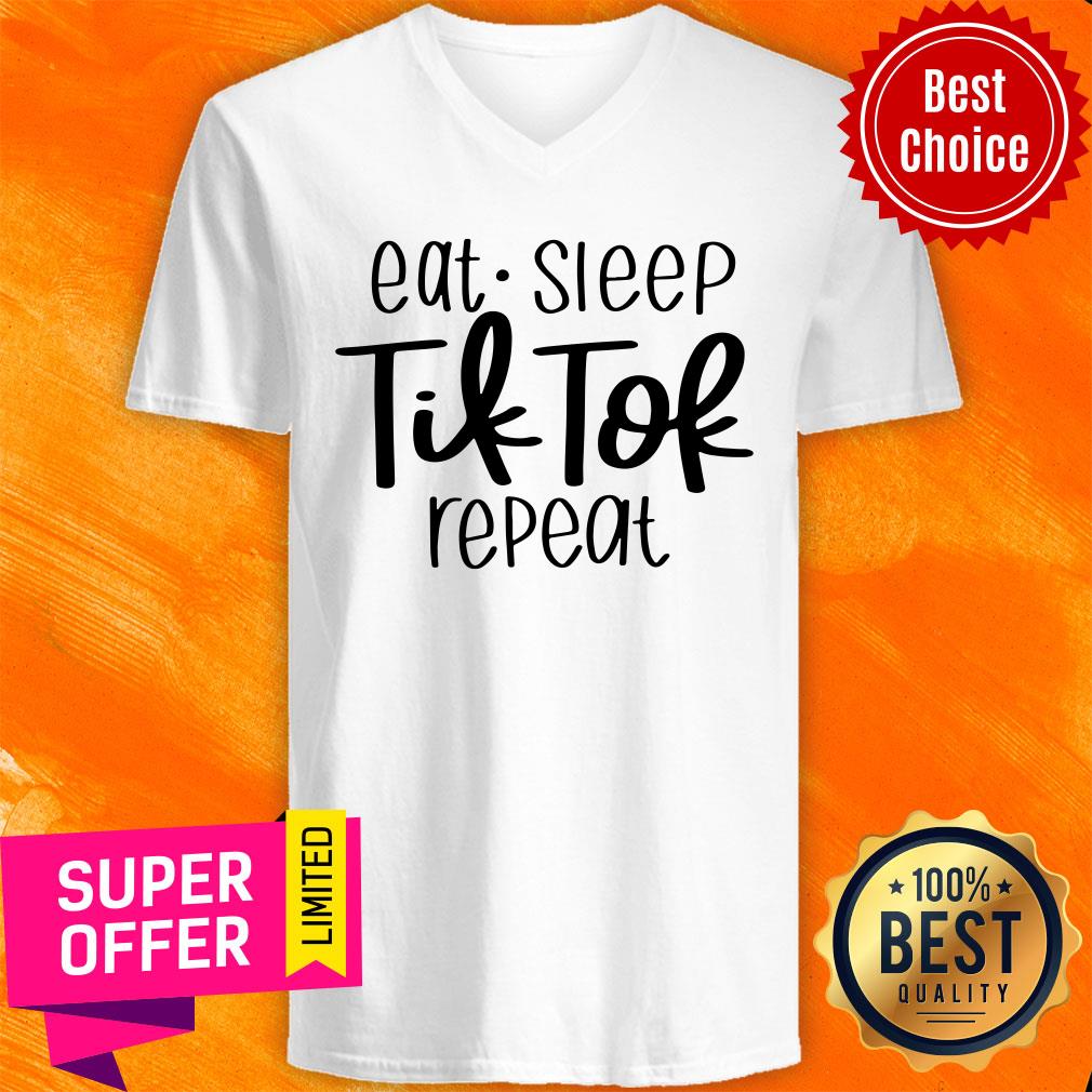 Eat Sleep Tik Tok Repeat Shirt