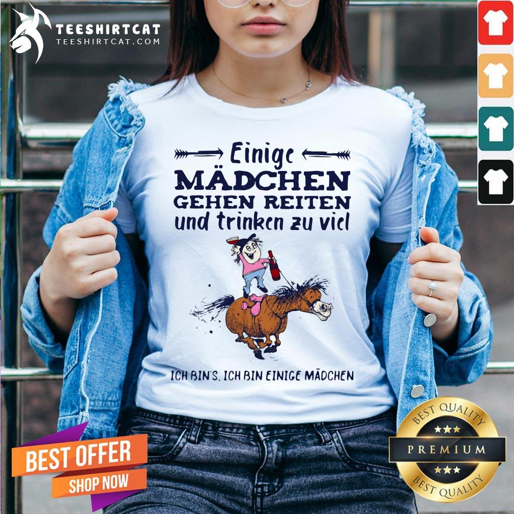 einige-madchen-gehen-reiten-und-trinken-zu-viel-ich-bins-ich-bin-einige-madchen-v-neck.jpg