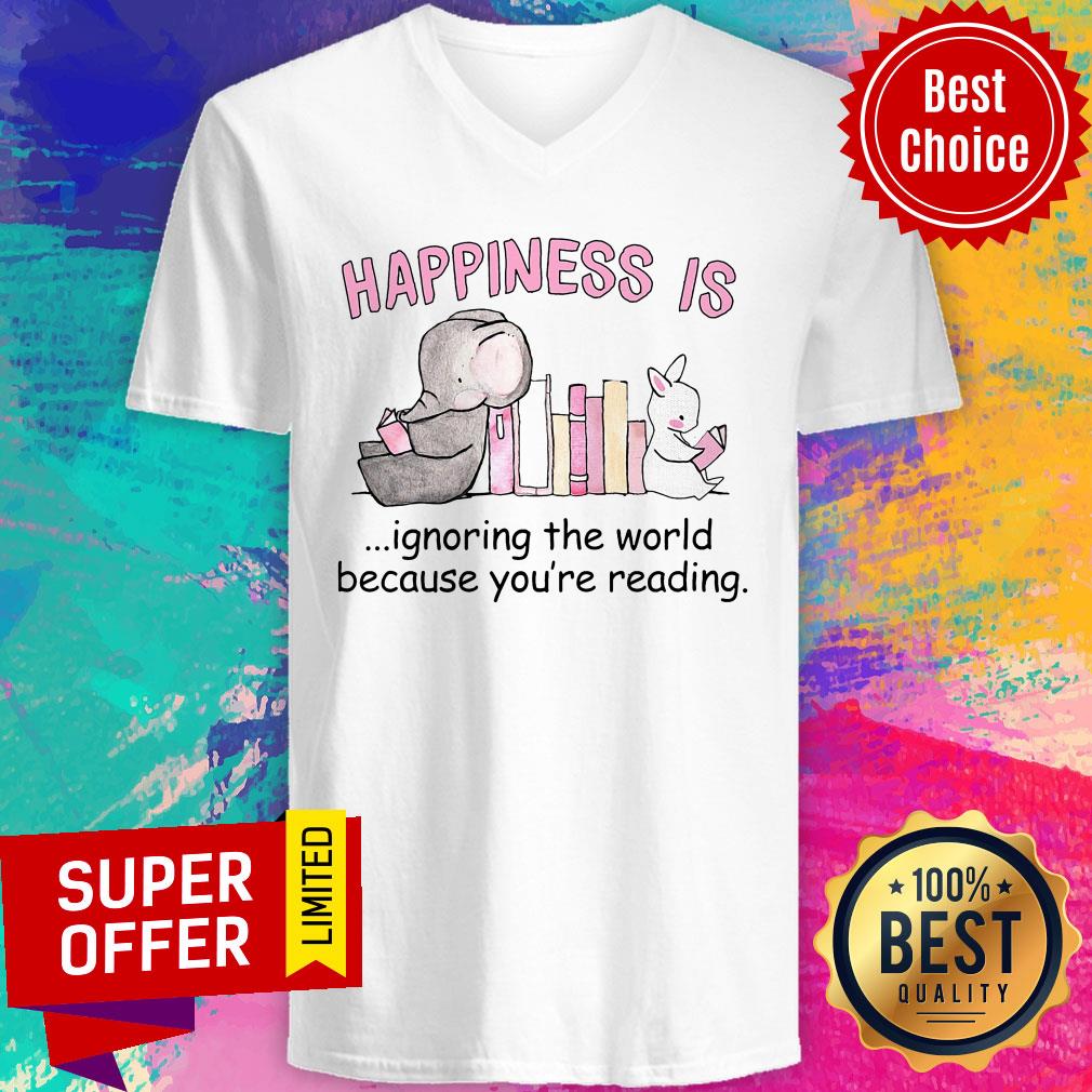 Elephant Happiness Is Ignoring The World Because You're Reading Shirt