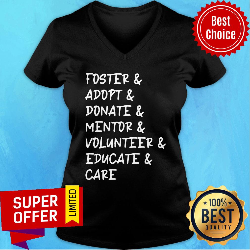 Foster Adopt Donate Mentor Volunteer Shirt