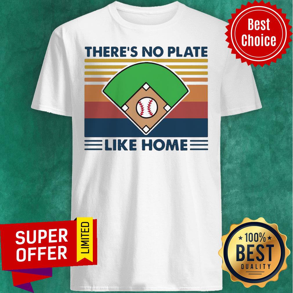 Funny Baseball There’s No Plate Like Home Vintage Retro Shirt