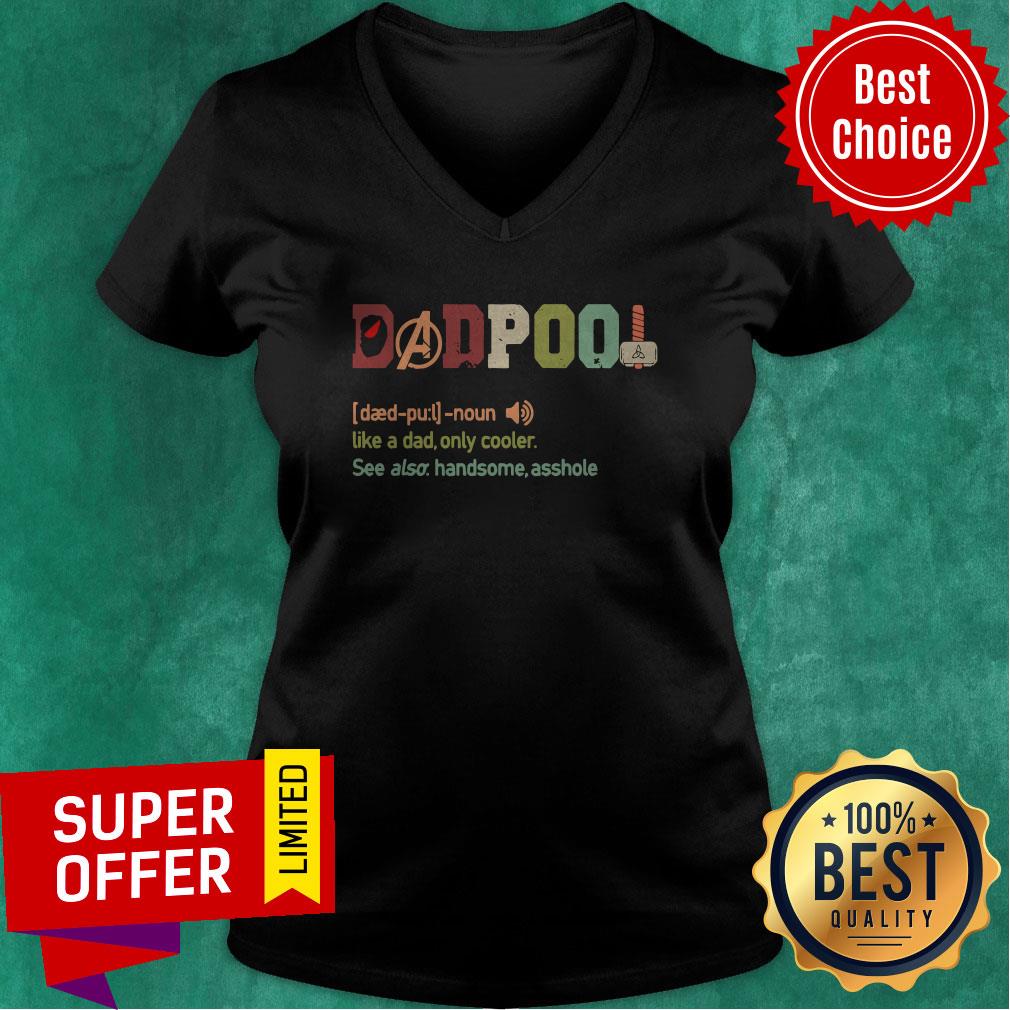 Funny Dadpool Definition Like A Dad Only Cooler Vintage Shirt