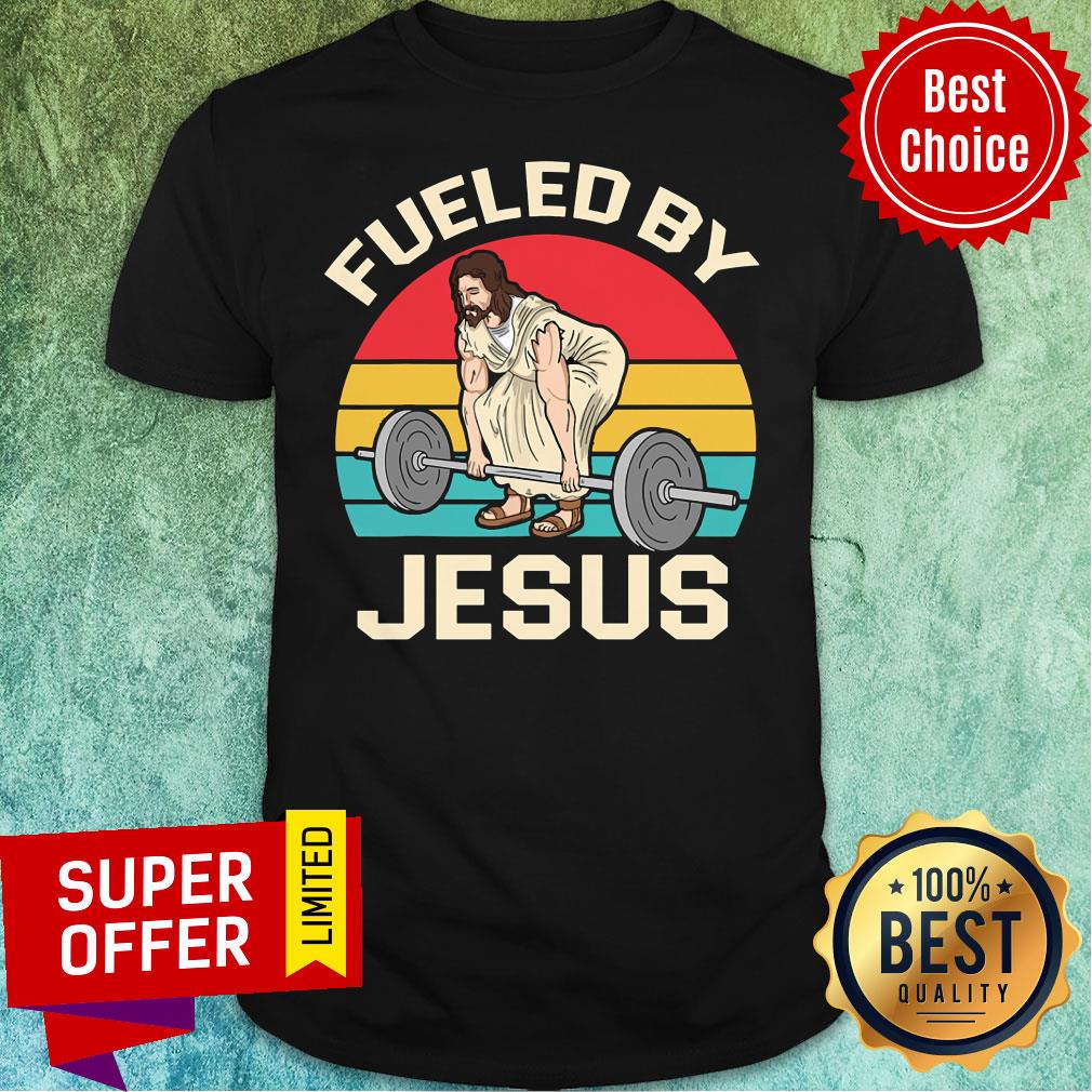 Funny Fueled By Jesus Vintage Shirt