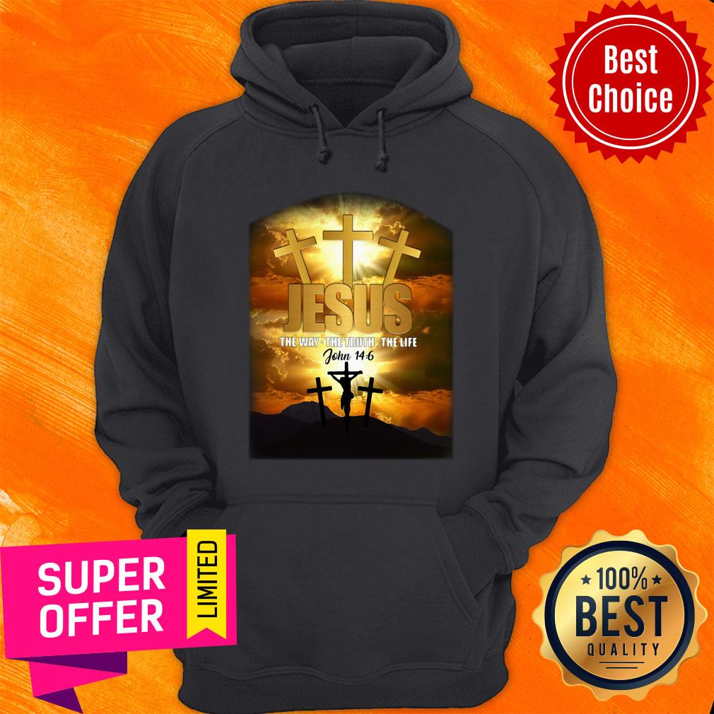 Funny God Jesus The Way The Truth The Life Shirt