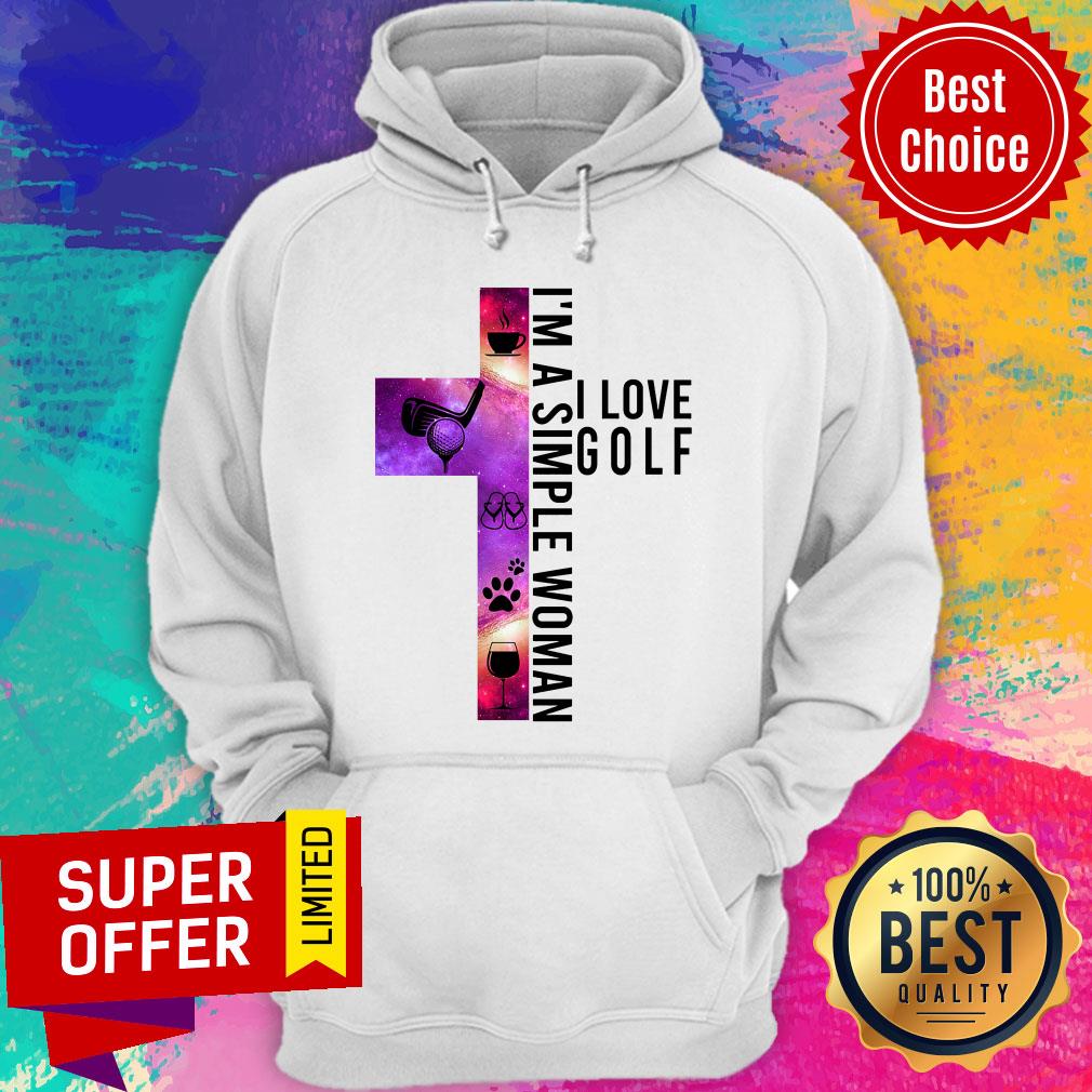 Funny Golf I'm A Simple Woman I Love Golf Shirt