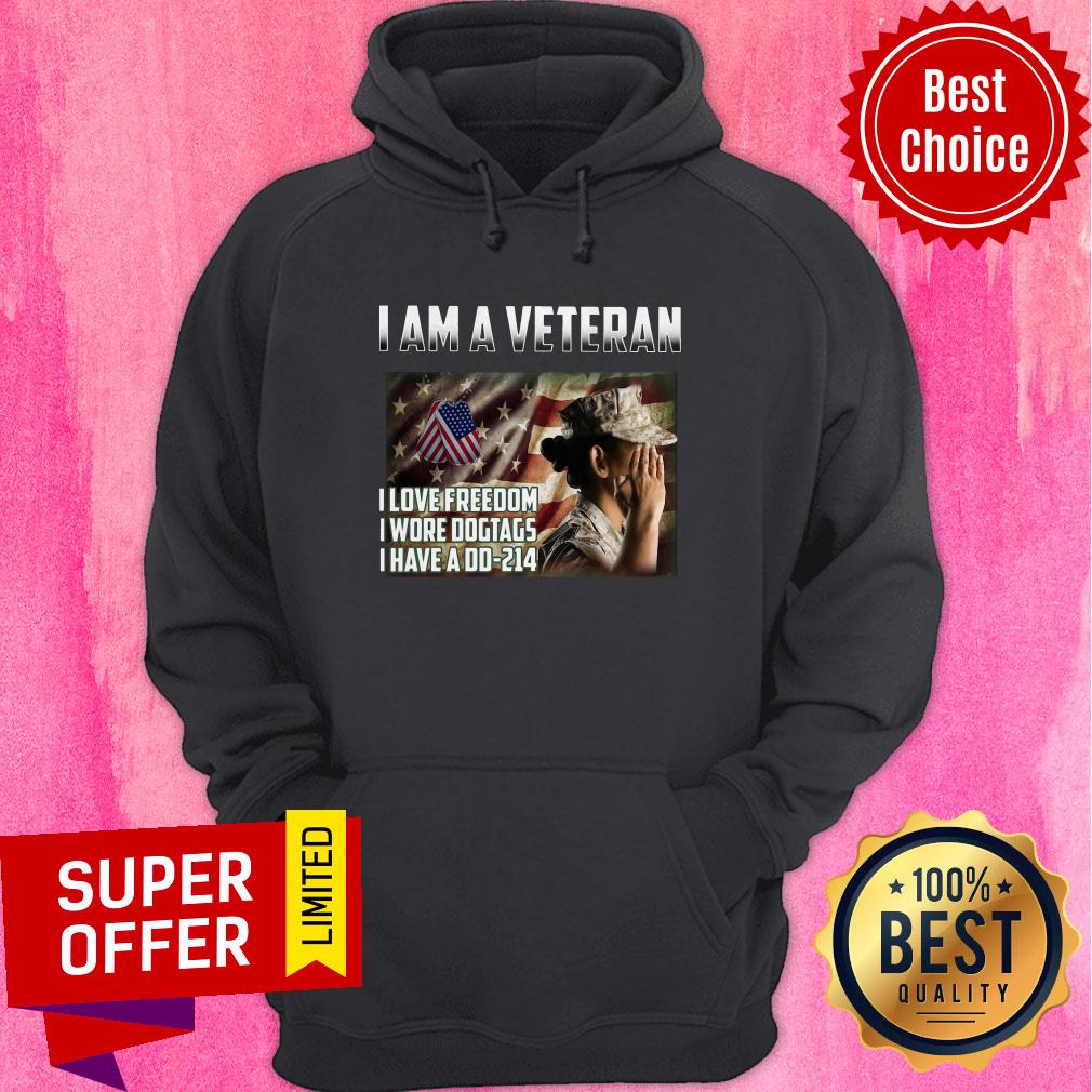 Funny I Am A Veteran I Love FreeDom I Wore Dogtags I Have A DD214 Shirt