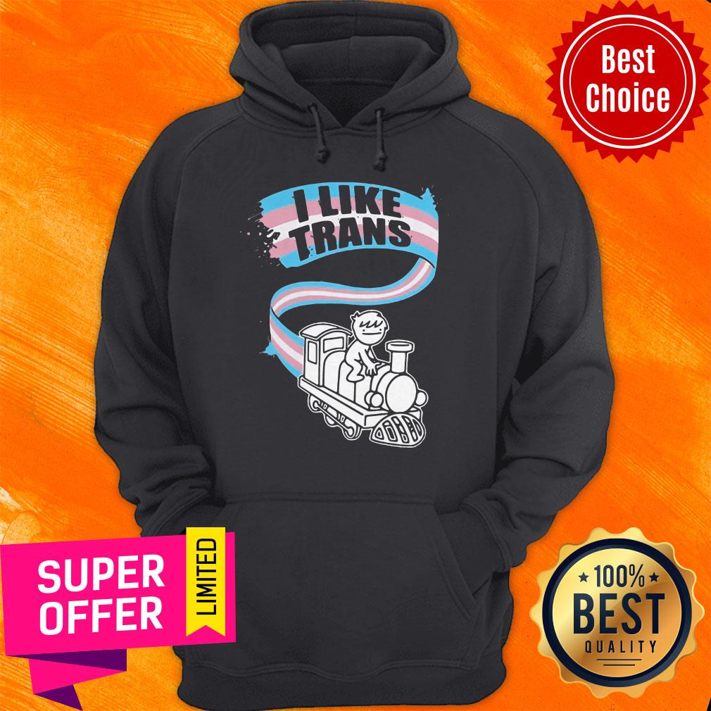Funny I Like Trans Shirt