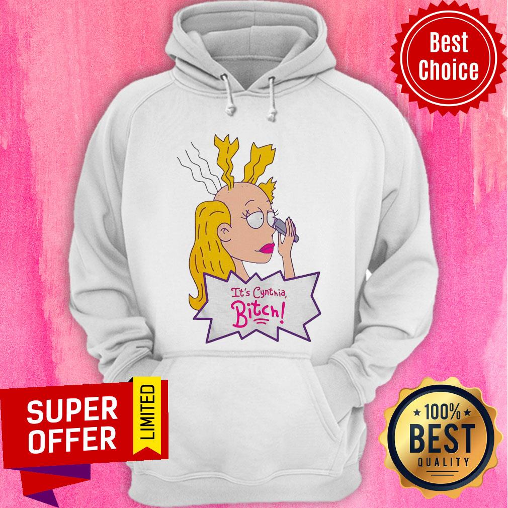 Funny It’s Cynthia Bitch Make Up Shirt