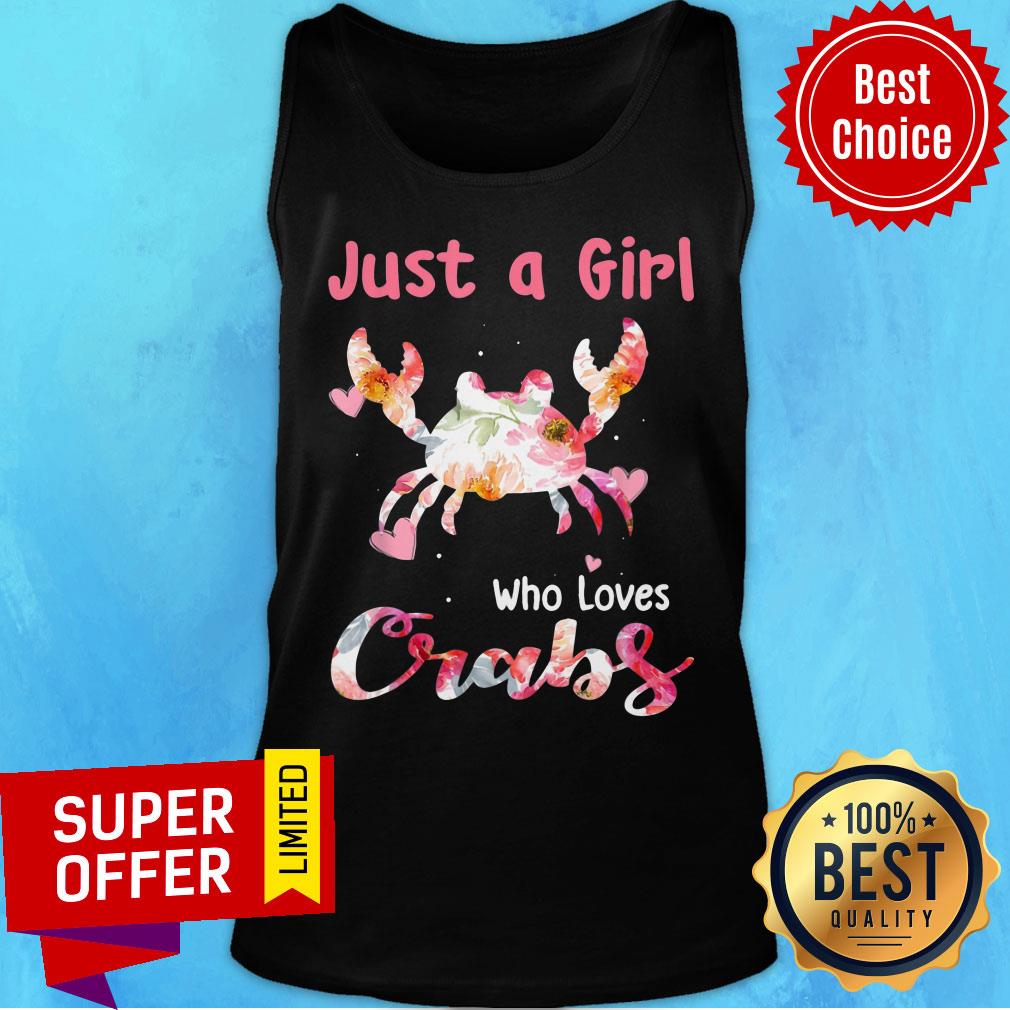 Funny Just A Girl Who Loves Crabs Shirt