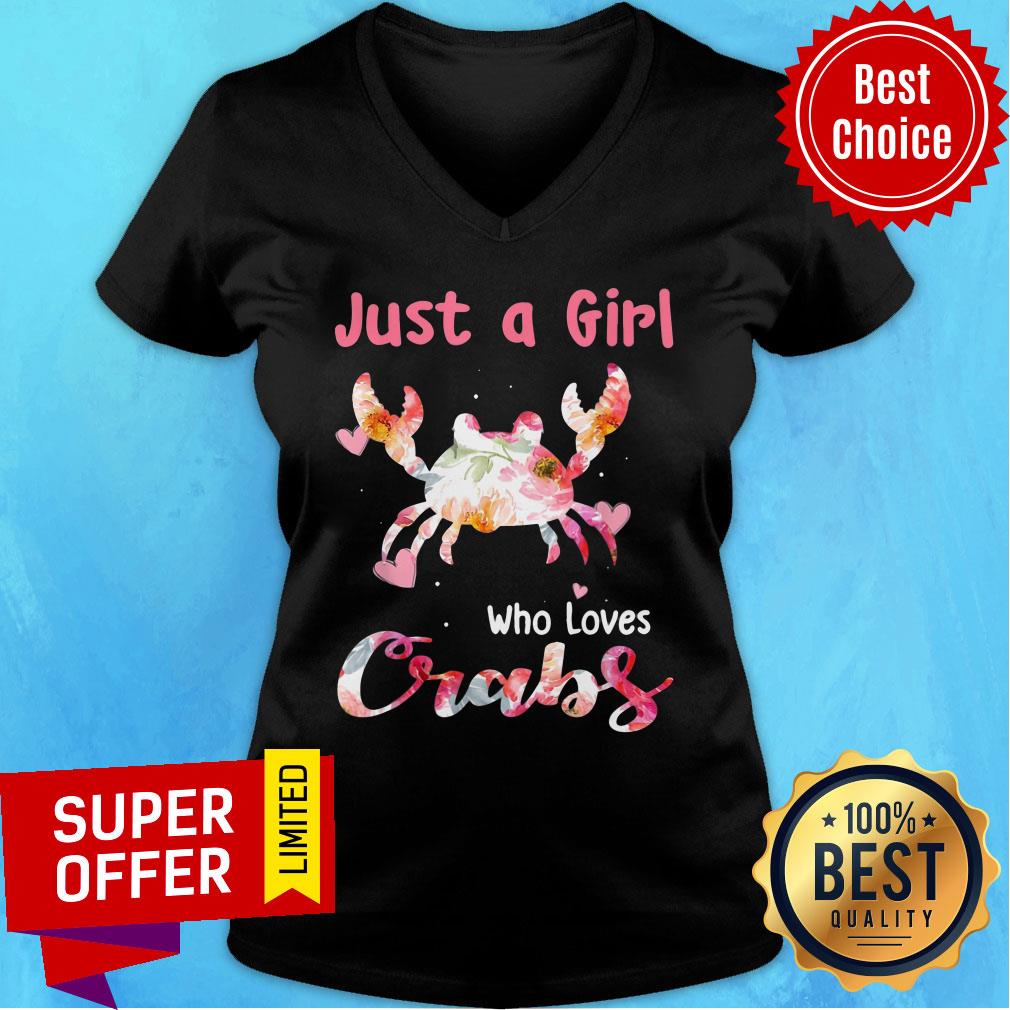 Funny Just A Girl Who Loves Crabs Shirt