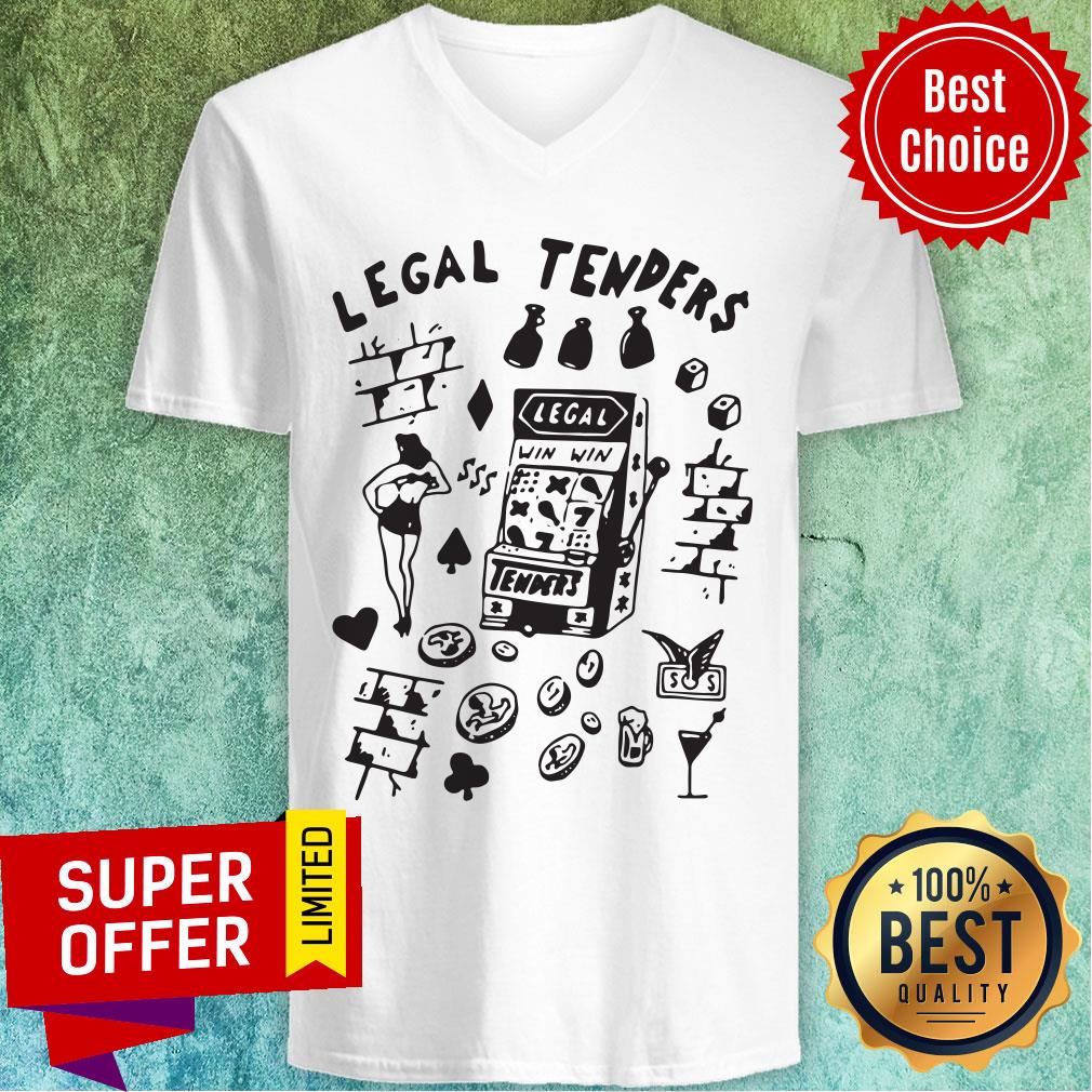 Funny Legal Tenders Shirt