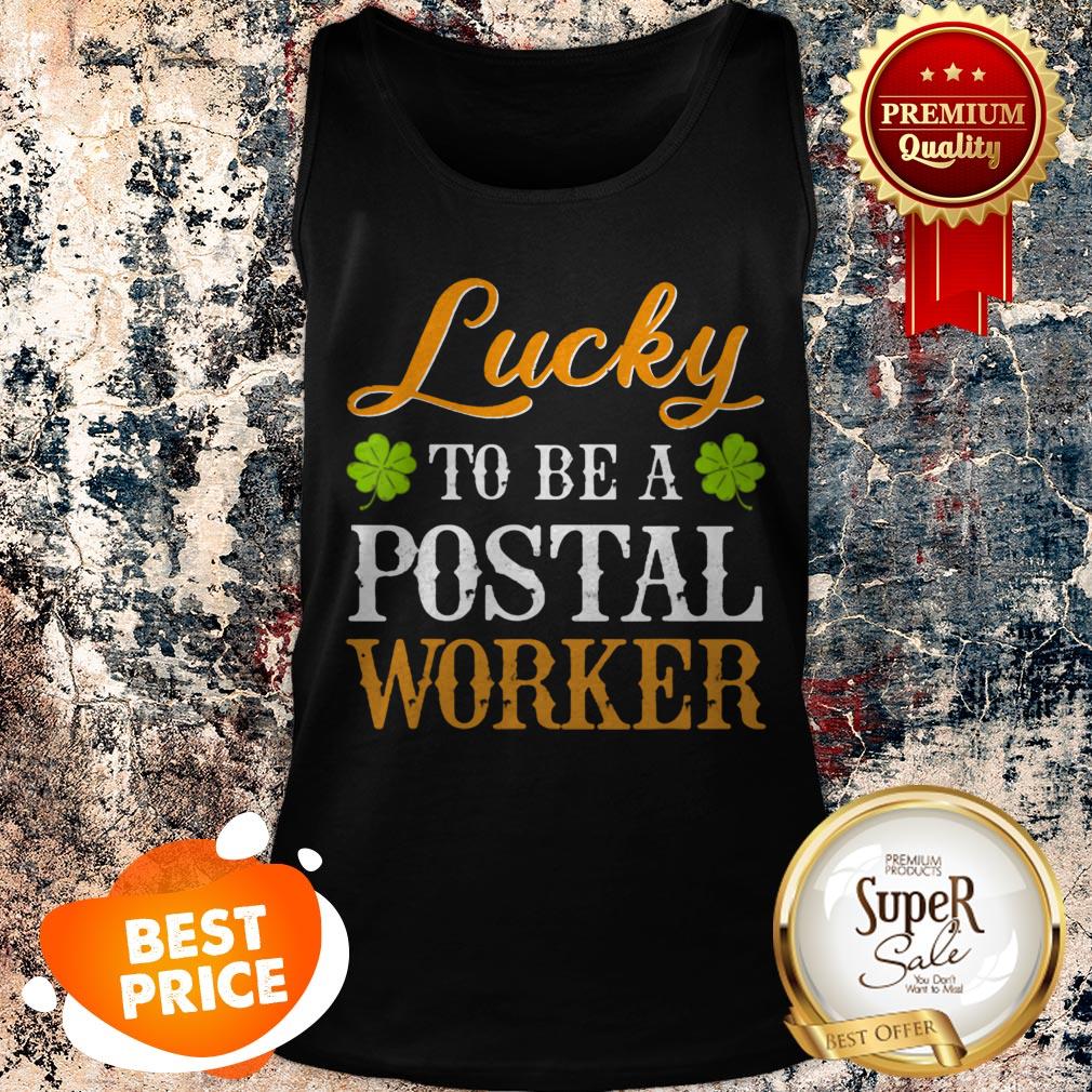 Funny Lucky To Be A Postal Worker Shamrock St Patrick’s Day Shirt
