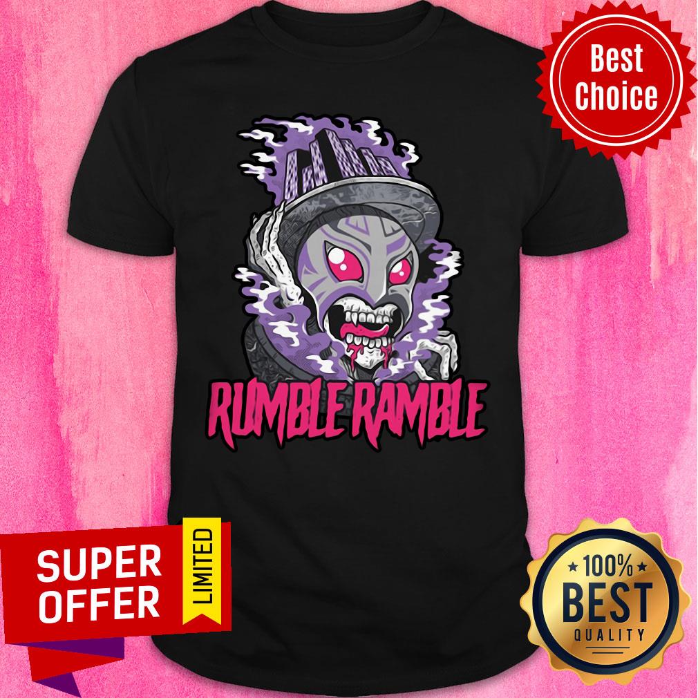 Funny Monster Rumble Ramble Shirt