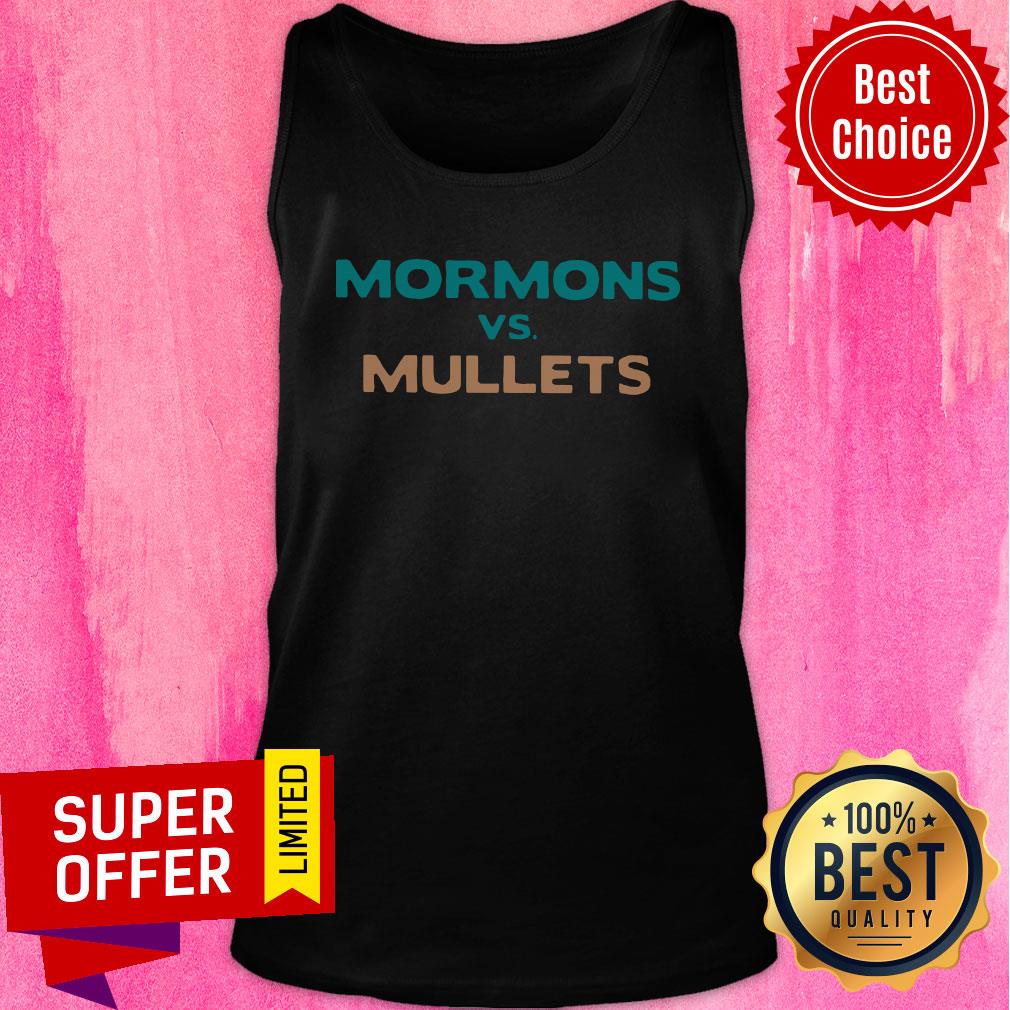 Funny Mormons vs Mullets Shirt