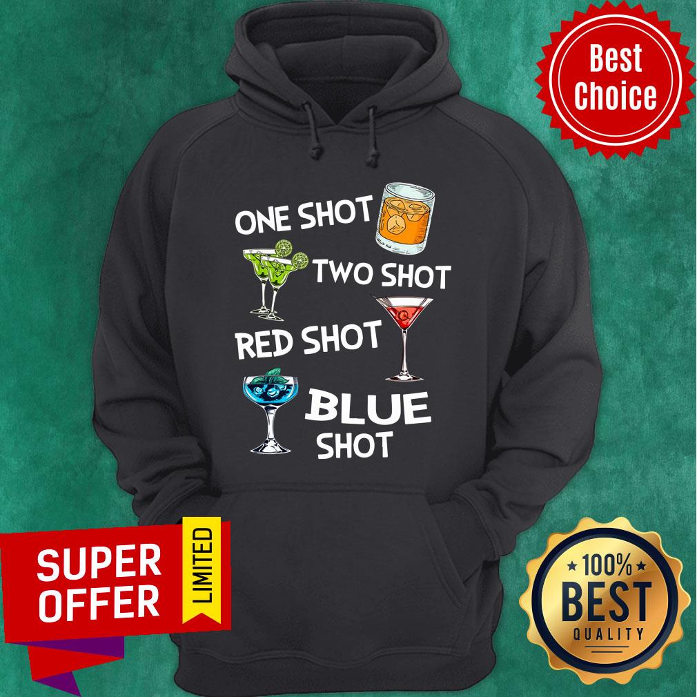 Funny One Shot Two Shot Red Shot Blue Shot Wine Shirt