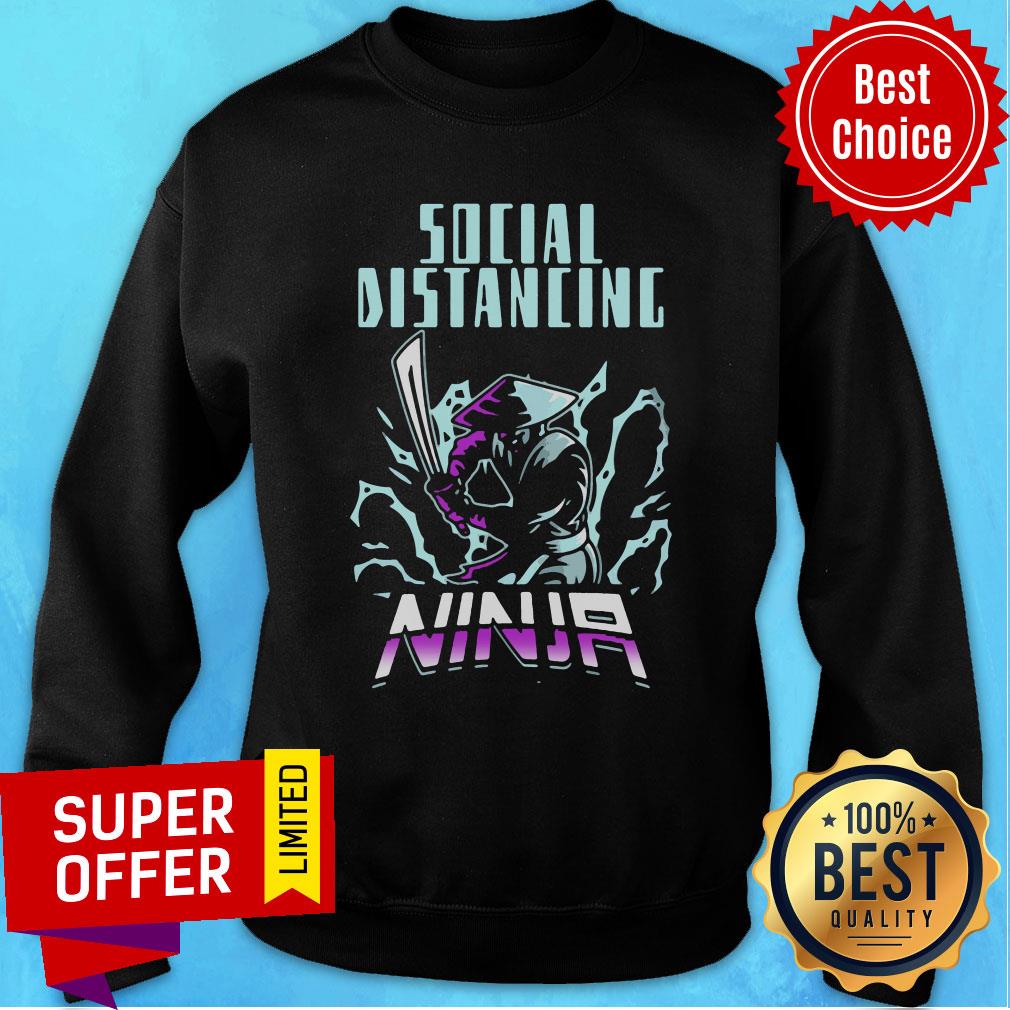 Funny Social Distancing Ninja Design Trend shirt