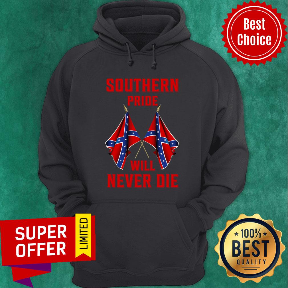 Funny Southern Pride Will Never Die Flag Us Shirt