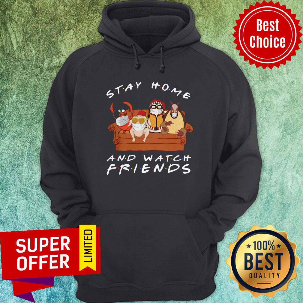 Funny Stay Home And Watch Friends Shirt