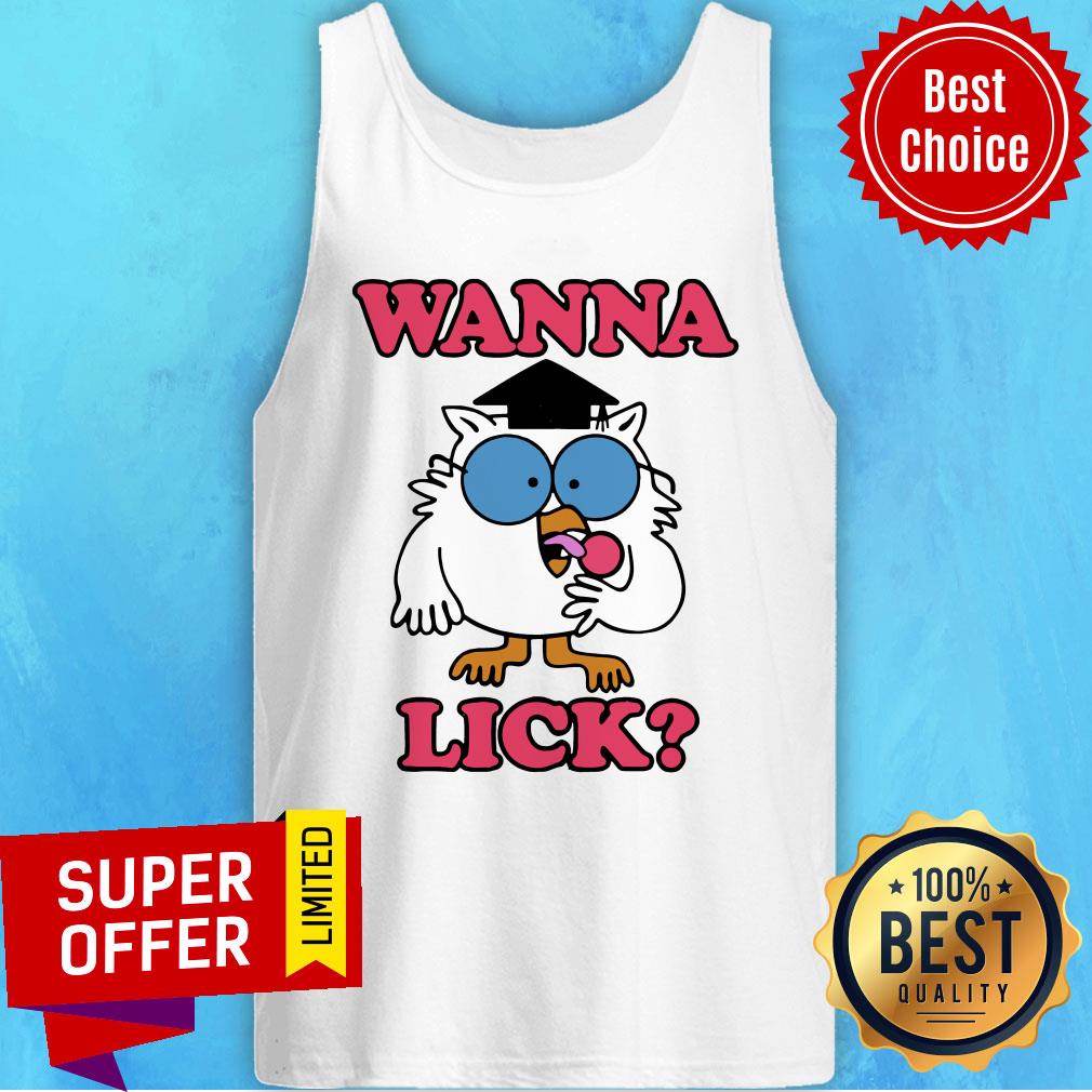 Funny Wanna Lick Tootsie Pop Shirt
