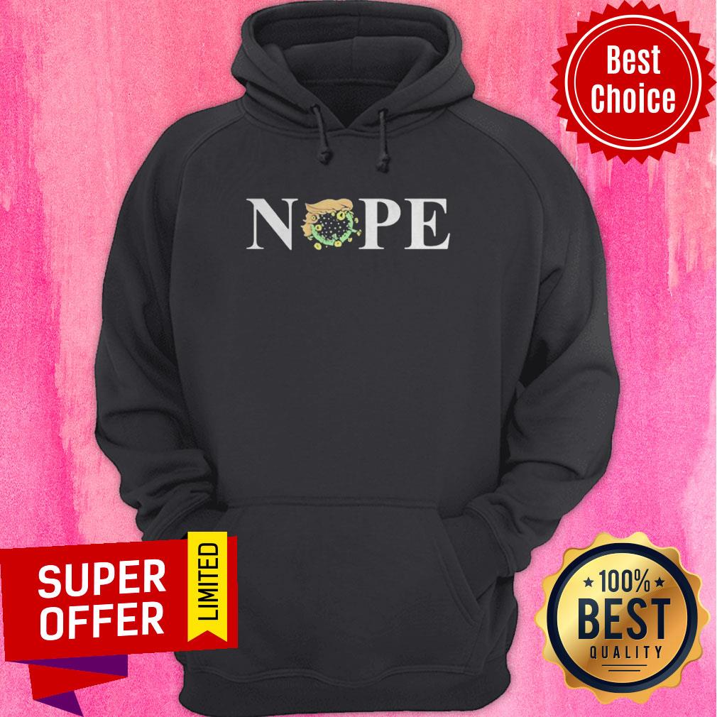 Top Nope Donald Trump Coronavirus For President 2020 Shirt