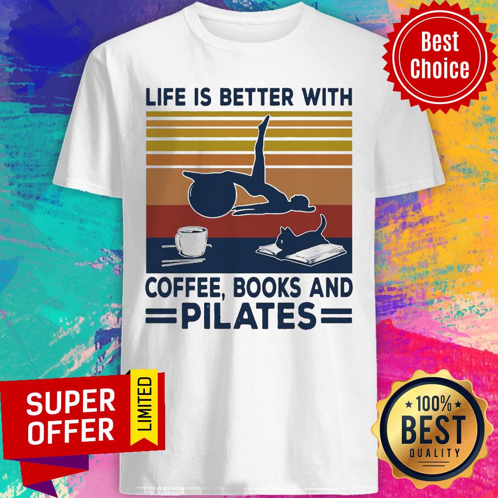 Girl And Cat Life Is Better With Coffee Books And Pilates Vintage Retro Shirt