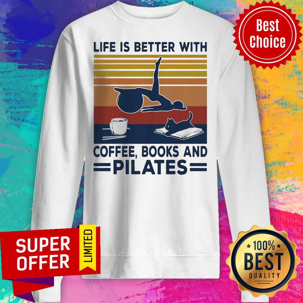 Girl And Cat Life Is Better With Coffee Books And Pilates Vintage Retro Shirt