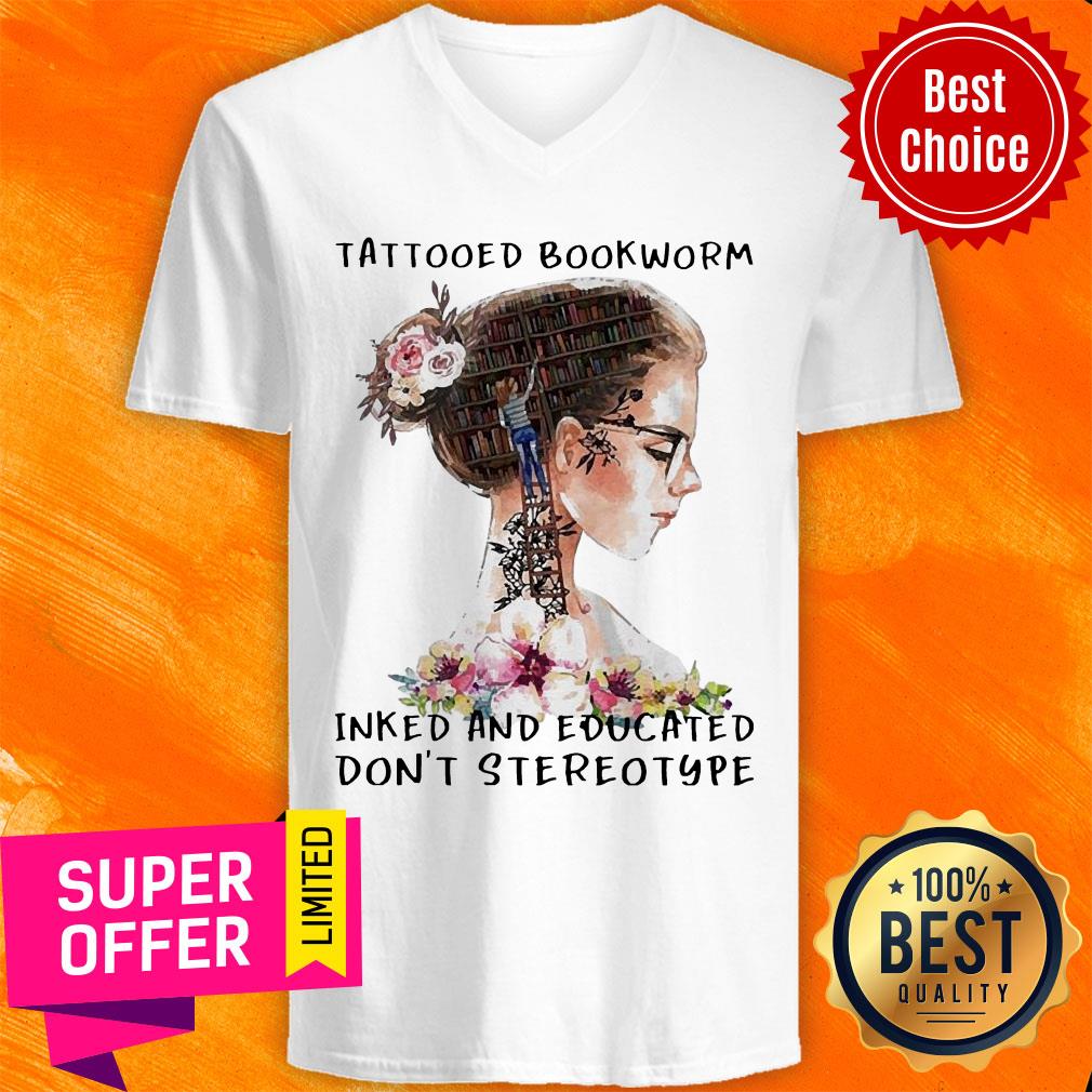 Girl Tattooed Bookworm Inked And Educated Don't Stereotype Shirt