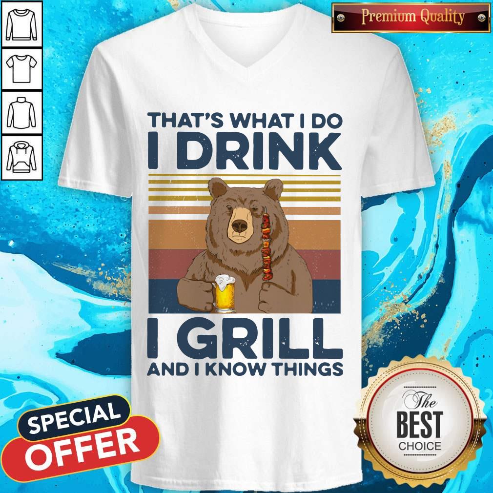 good-bear-camping-thats-what-i-do-drink-i-grill-and-i-know-things-vintage-v-neck.jpg