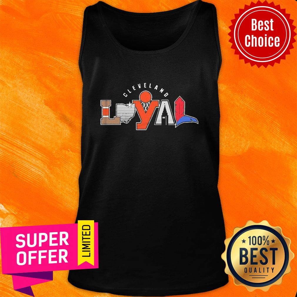 Good Cleveland Loyal 2020 Shirt